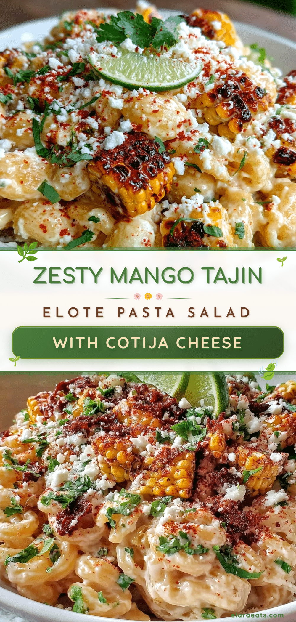 fresh mango tajin elote pasta salad recipe
