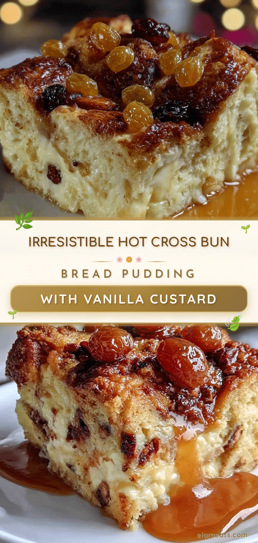 hot cross bun bread pudding recipe