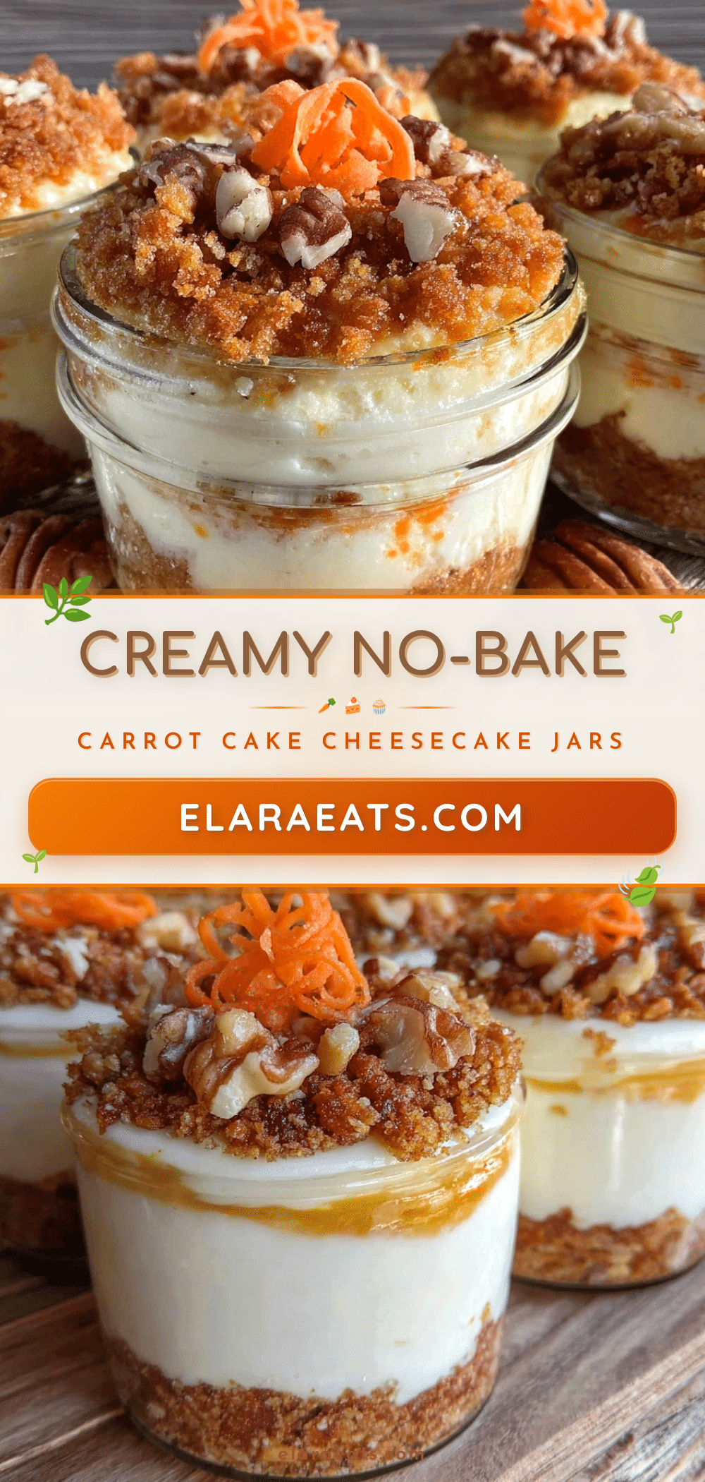 no-bake carrot cake cheesecake jars recipe