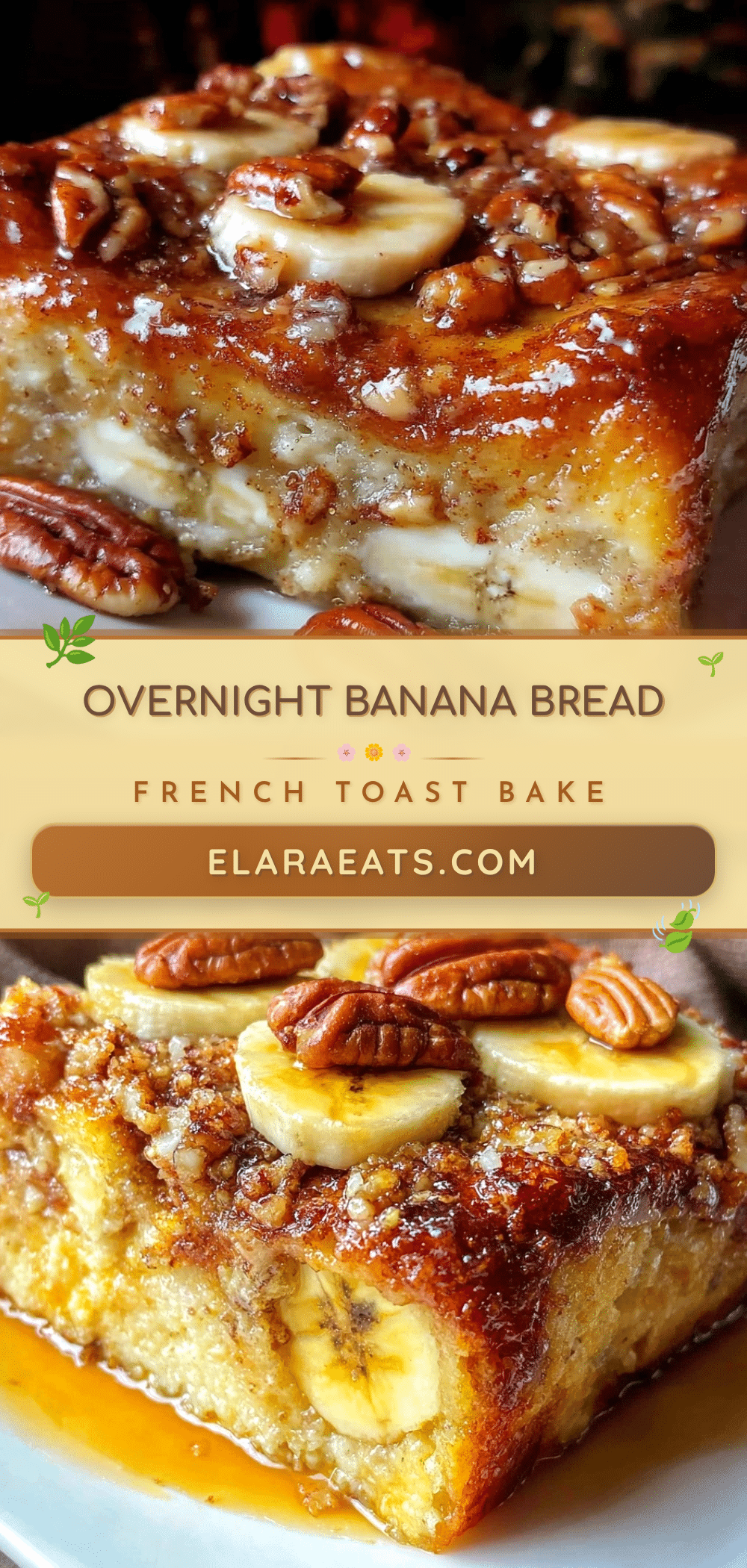 overnight banana bread french toast bake recipe