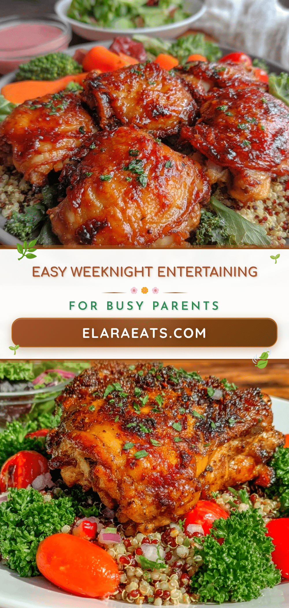 easy weeknight entertaining with roasted chicken recipe