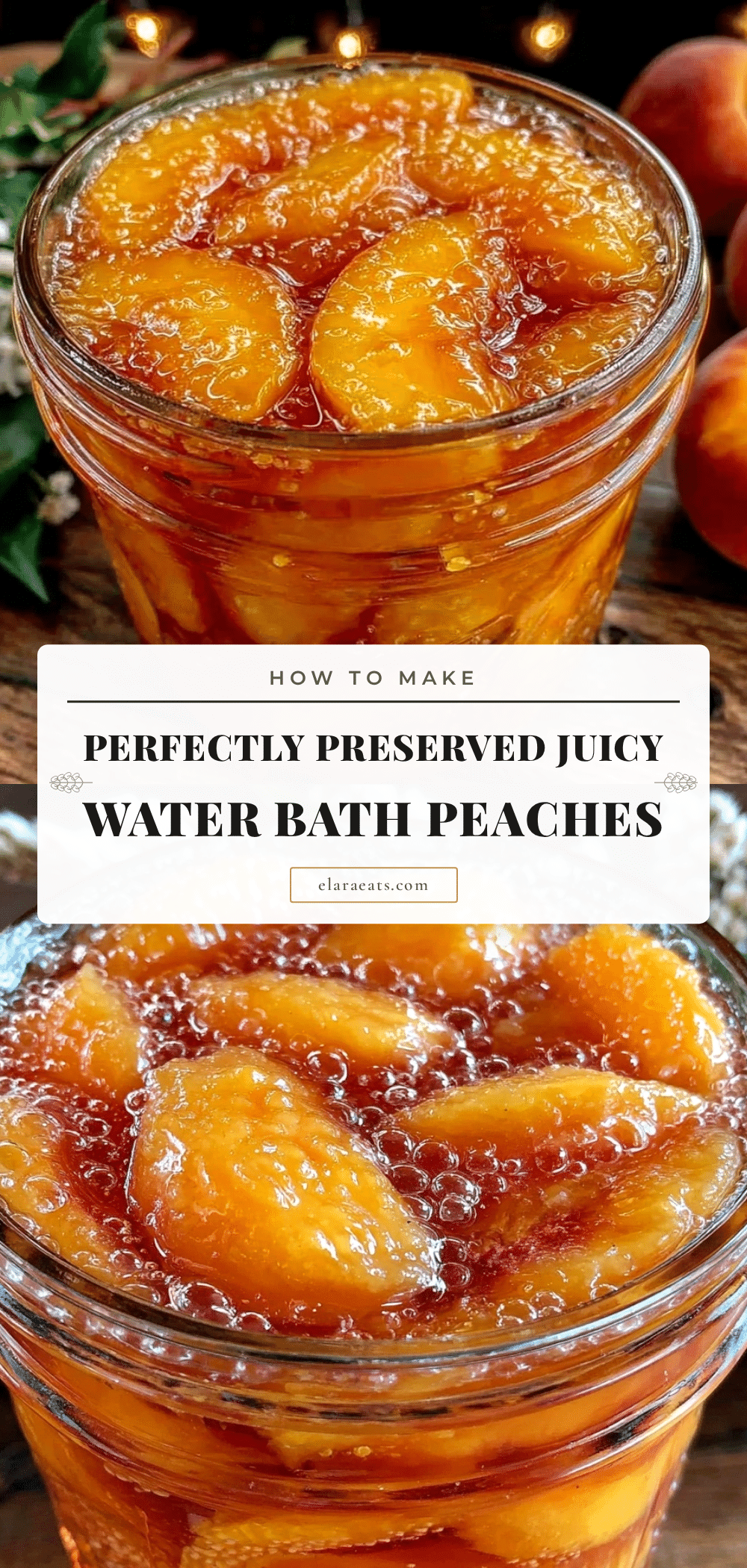 water bath canning peaches recipe