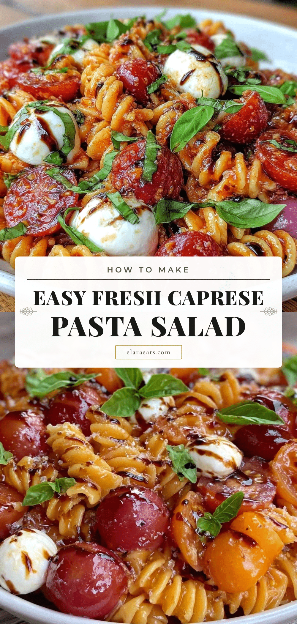 Easy Fresh Caprese Pasta Salad recipe
