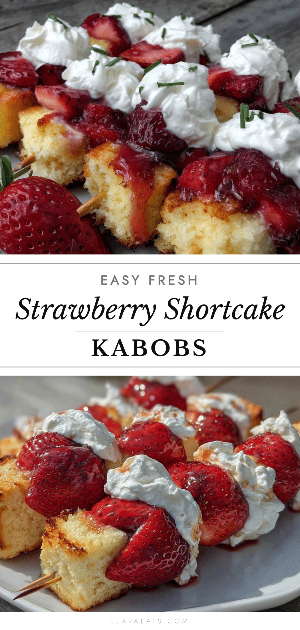 Easy Fresh Strawberry Shortcake Kabobs recipe