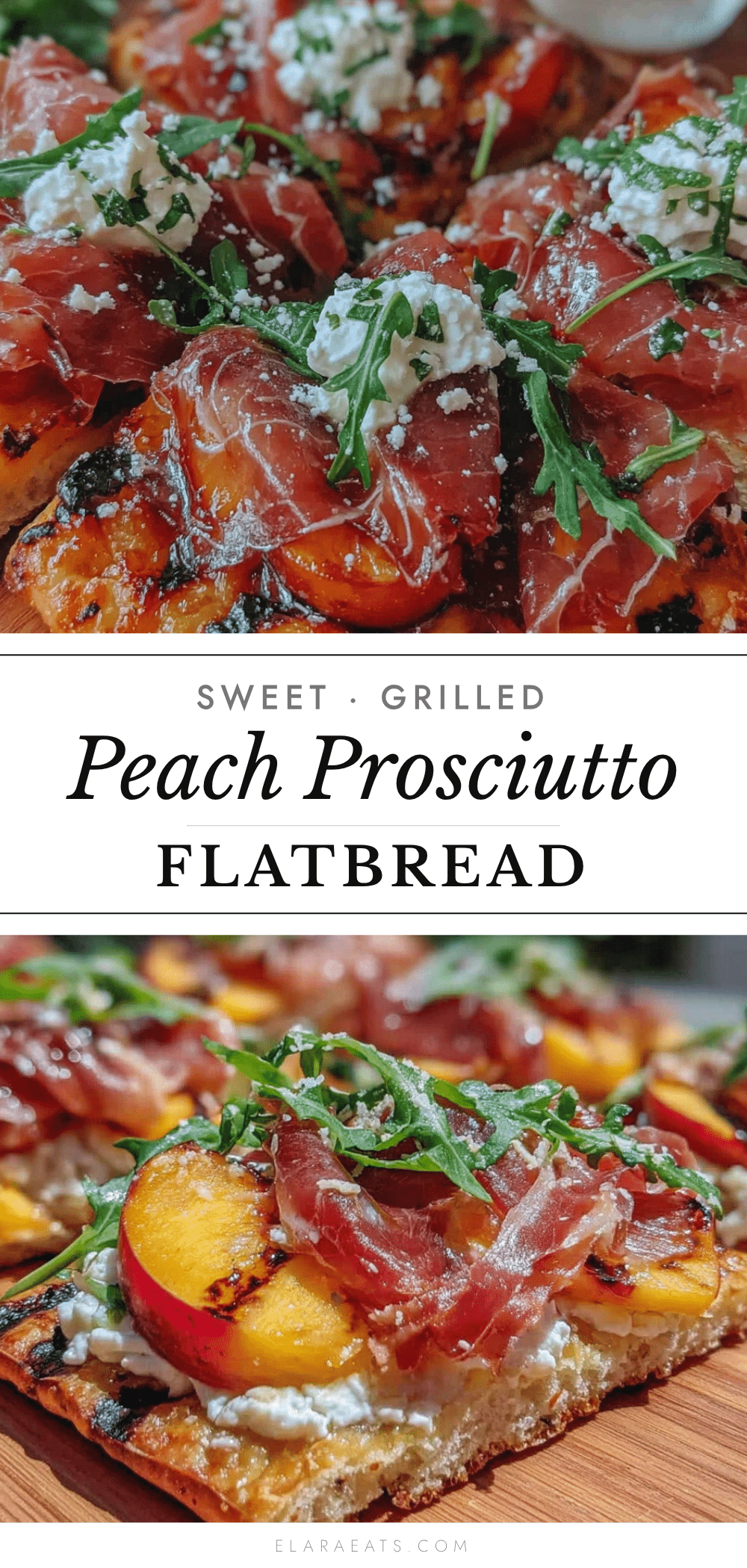 grilled peach and prosciutto flatbread recipe