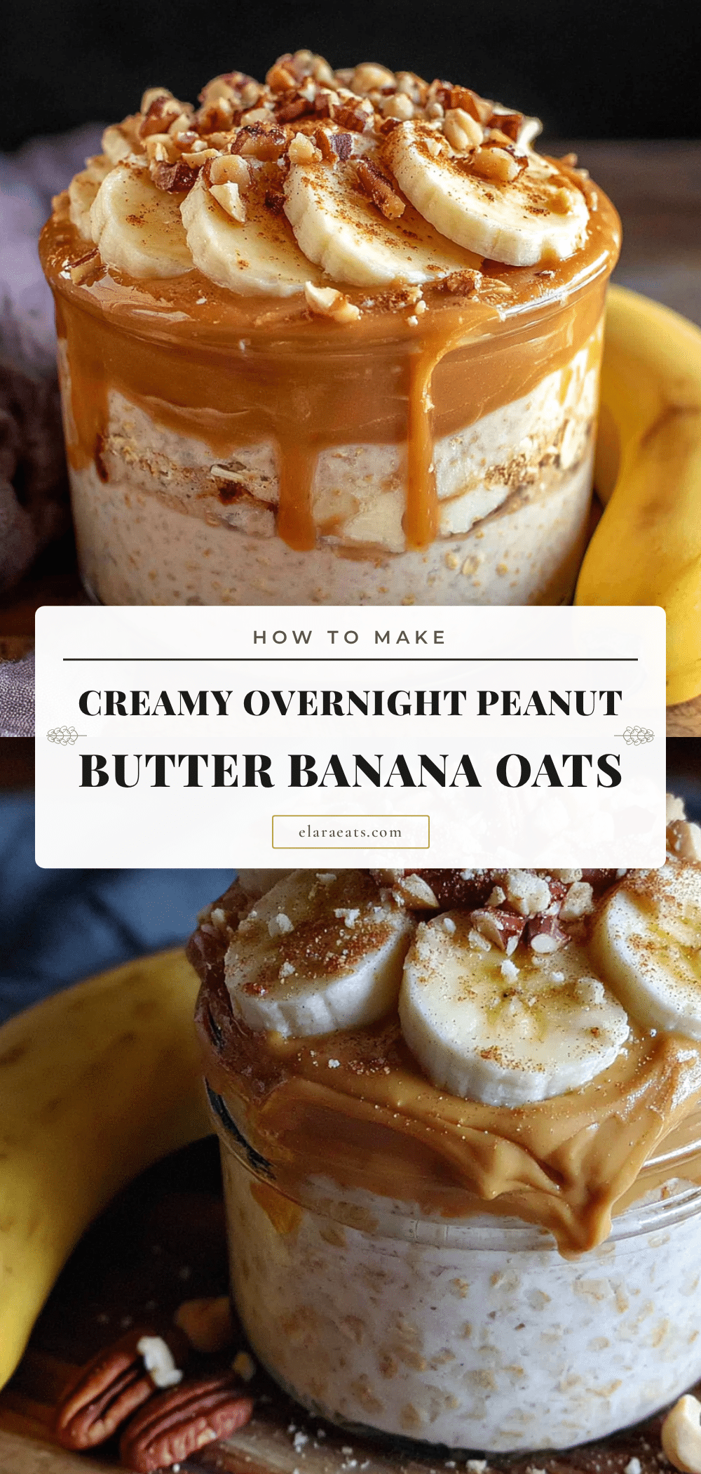 peanut butter banana overnight oats recipe